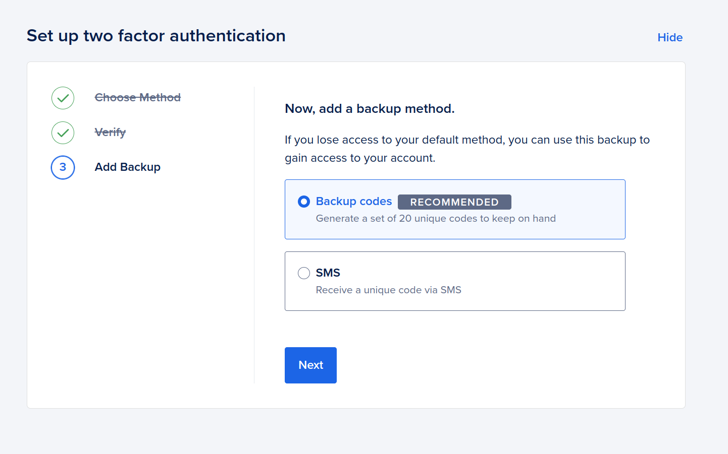 Create backup codes in case your lose your password or authenticator access