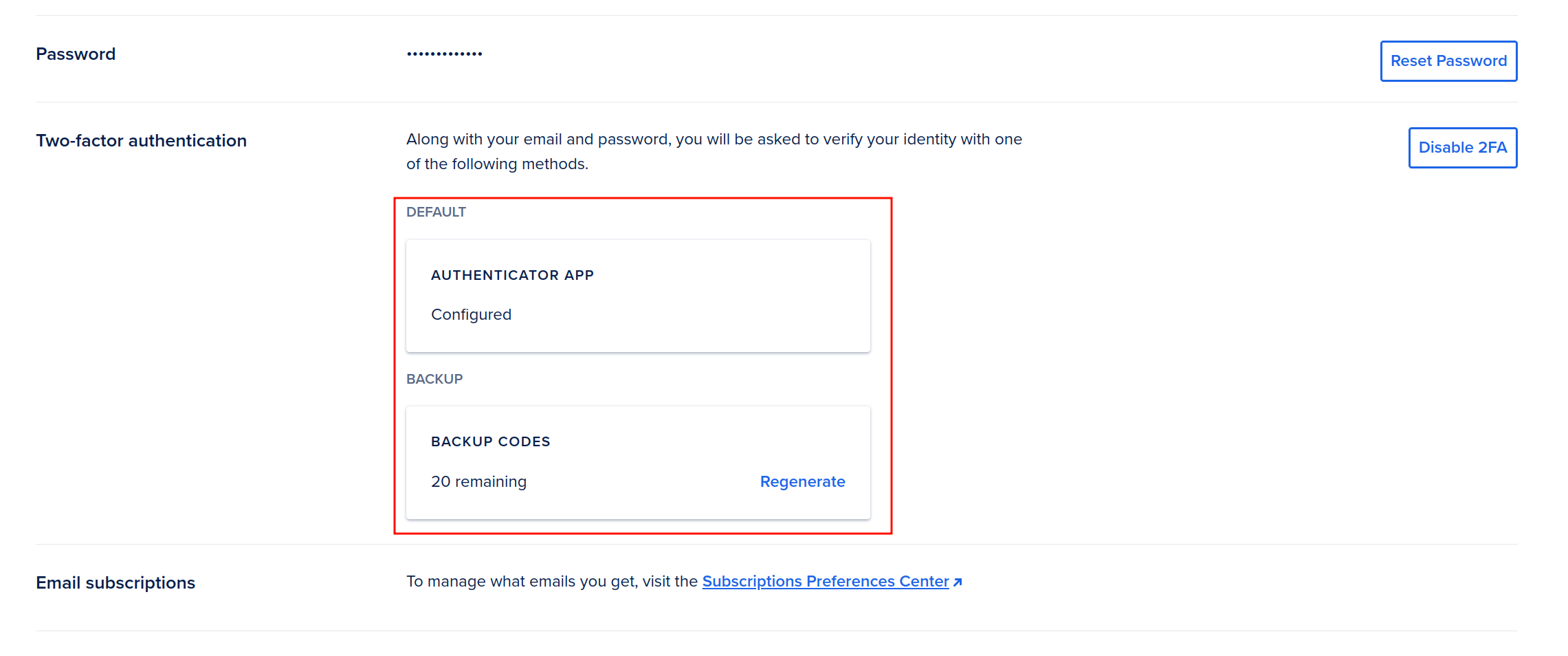 In the 2FA section in your account dashboard, you can disable 2FA and regenerate backup codes.