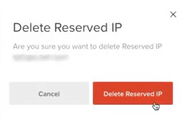 Confirm Reserved IP deletion