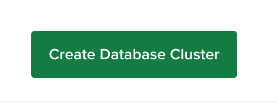 Select the Create Database Cluster button.